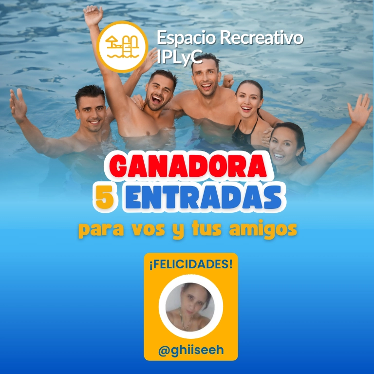 Ganadora sorteo 5 entradas Espacio Recreativo IPLyC.